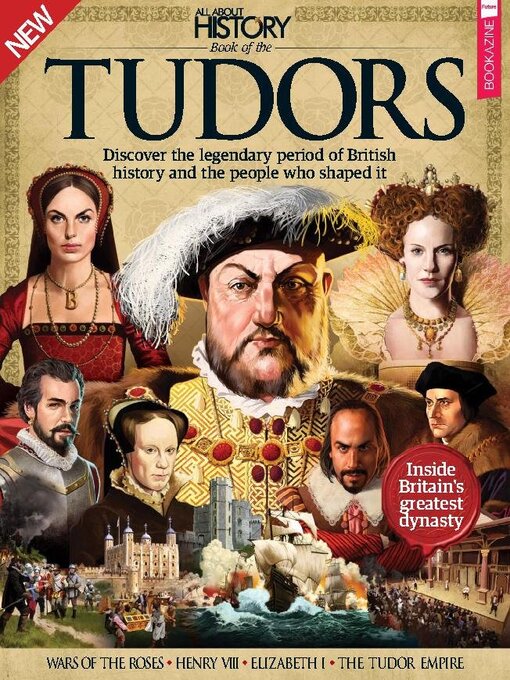 Title details for All About History Book Of The Tudors by Future Publishing Ltd - Available